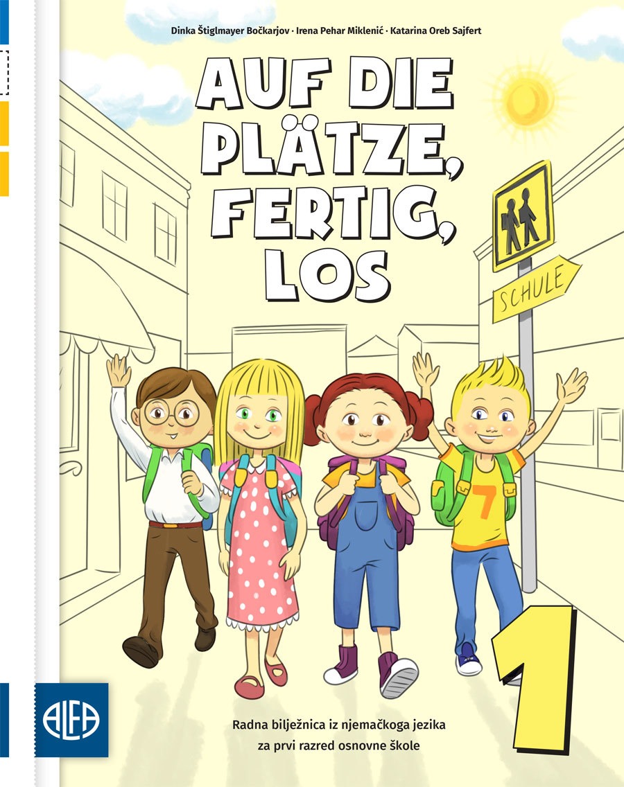 AUF_DIE_PLÄTZE,_FERTG,_LOS_1___Radna_biljeznica_iz_njemackoga_jezika_za_prvi_razred_osnovne_skole_0.jpg