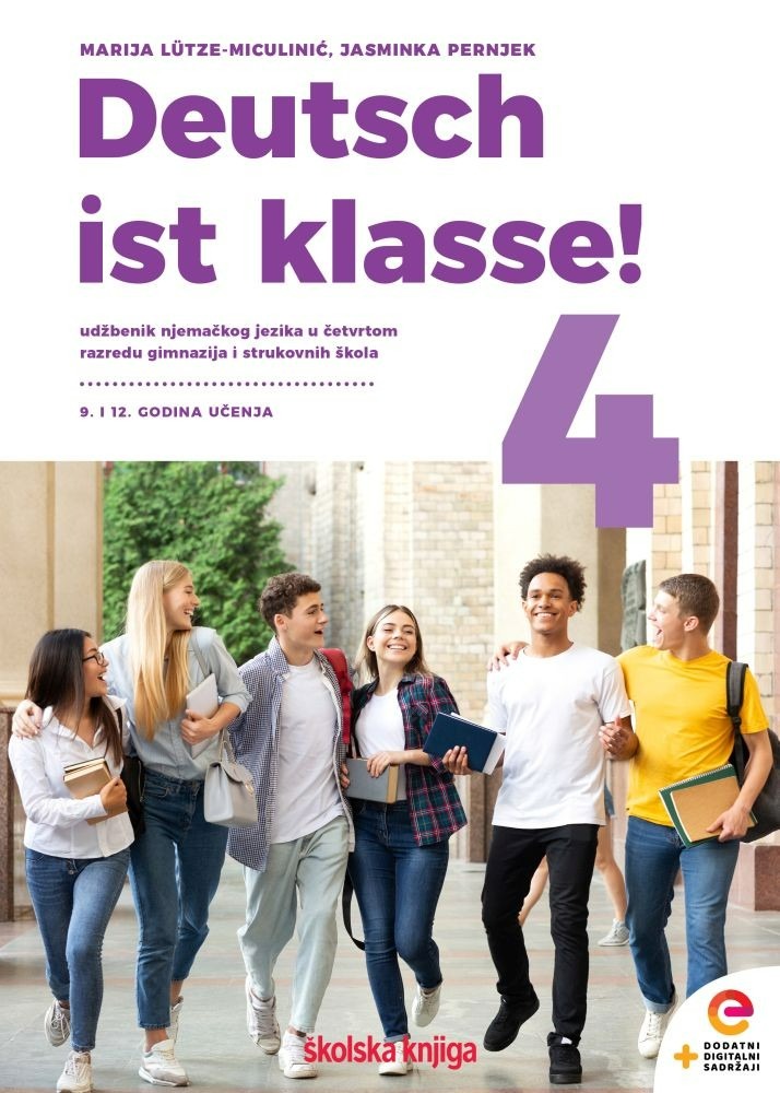 DEUTSCH_IST_KLASSE!_4,_udzbenik_njemackoga_jezika_s_dodatnim_digitalnim_sadrzajima_u_cetvrtom_razredu_gimnazija_i_cetverogodisnjih_strukovnih_skola,_9__i_12__godina_ucenja_0.jpg