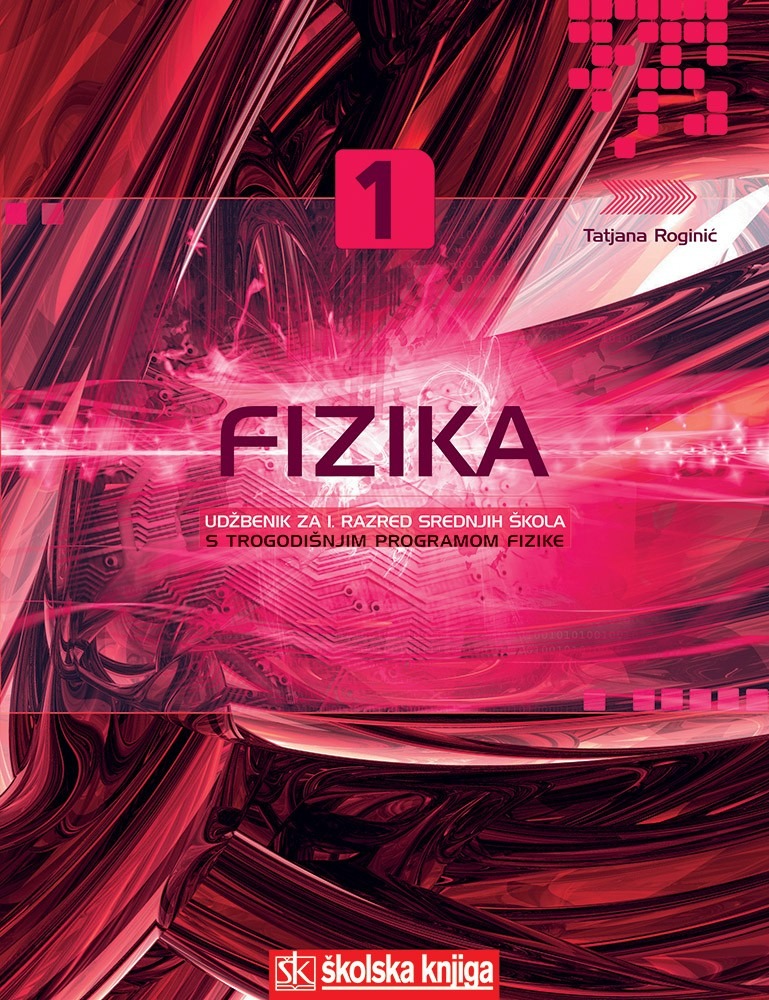 FIZIKA_1,_udzbenik_za_1__razred_srednjih_skola_s_trogodisnjim_programom_fizike_0.jpg