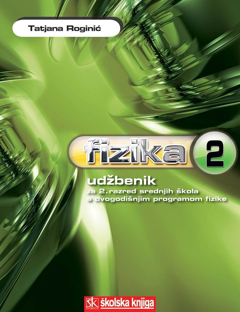 FIZIKA_2,_udzbenik_za_2__razred_srednjih_skola_s_dvogodisnjim_programom_fizike_0.jpg