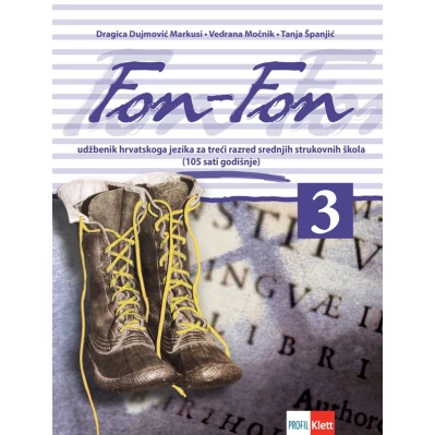 FON_FON_3,_udzbenik_iz_hrvatskoga_jezika_za_treci_razred_cetverogodisnjih_strukovnih_skola_(105_sati_godisnje)_0.jpg
