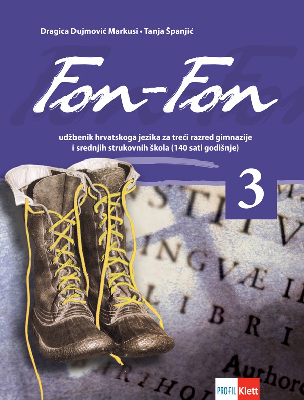 FON_FON_3,_udzbenik_iz_hrvatskoga_jezika_za_treci_razred_gimnazija_i_cetverogodisnjih_strukovnih_skola_(140_sati_godisnje)_0.jpg
