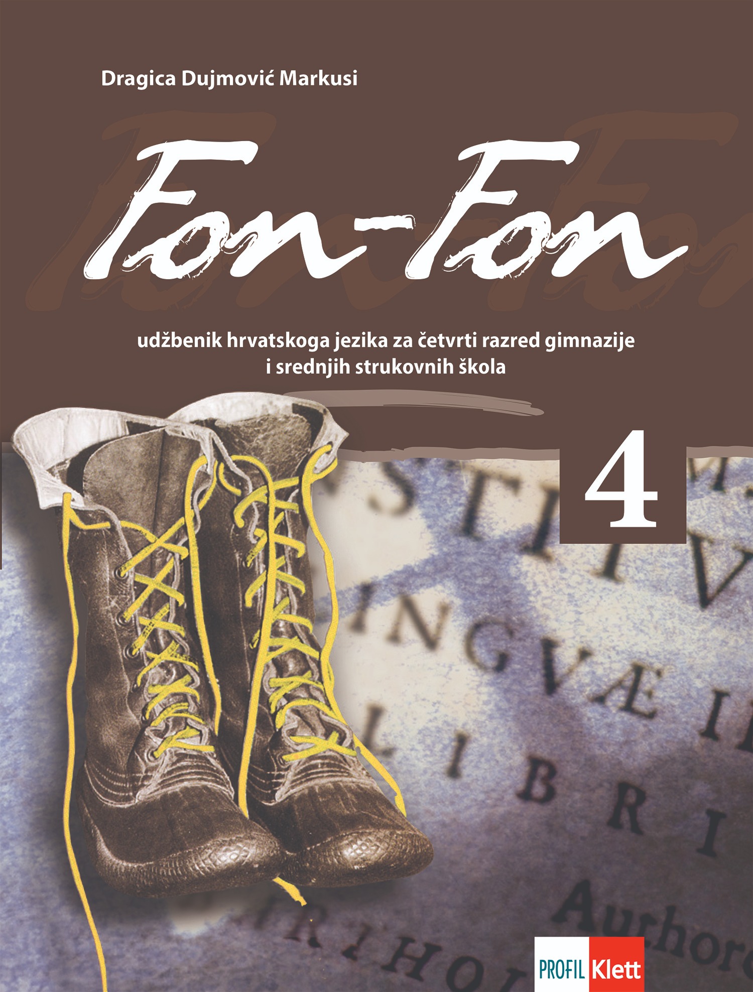 FON_FON_4,_udzbenik_iz_hrvatskoga_jezika_za_cetvrti_razred_gimnazija_i_cetverogodisnjih_strukovnih_skola_(128_sati_godisnje)_0.jpg