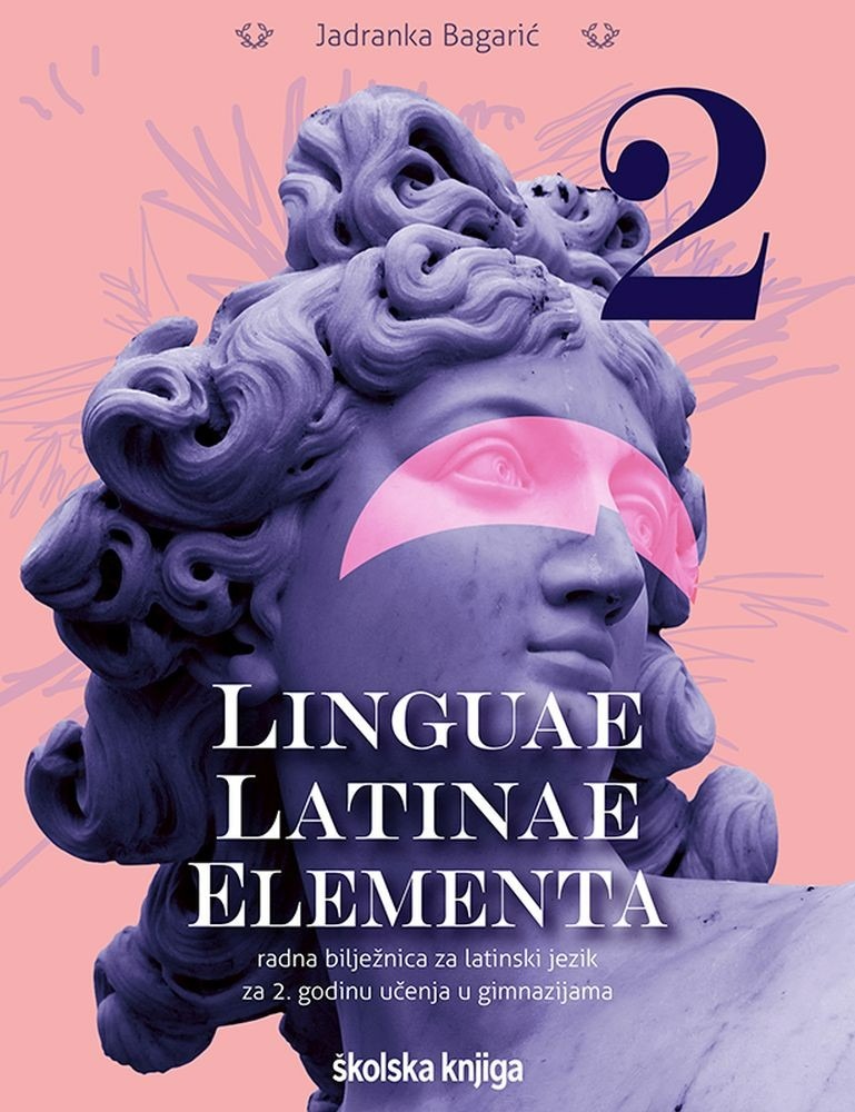 LINGUAE_LATINAE_ELEMENTA_2,_radna_biljeznica_za_latinski_jezik_za_drugu_godinu_ucenja_u_gimnazijama_0.jpg