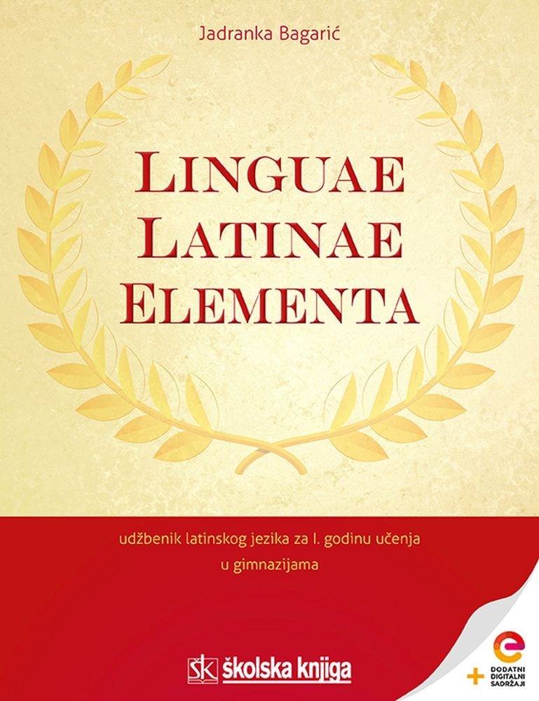 LINGUAE_LATINAE_ELEMENTA,_udzbenik_latinskoga_jezika_s_dodatnim_digitalnim_sadrzajima_za_prvu_godinu_ucenja_u_gimnazijama_0.jpg