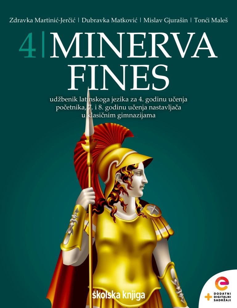 MINERVA_4_FINES,_udzbenik_latinskoga_jezika_s_dodatnim_digitalnim_sadrzajima_za_4__pocetnika,_7__i_8__godinu_ucenja_nastavljaca_u_klasicnim_gimnazijama_0.jpg