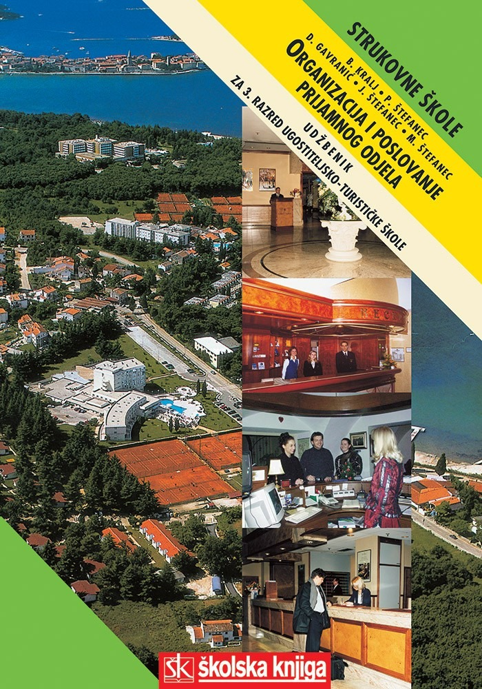 ORGANIZACIJA_I_POSLOVANJE_PRIJAMNOG_ODJELA,_udzbenik_za_3__razred_ugostiteljsko_turisticke_skole_(zanimanja_hotelijersko_turisticki_tehnicar_i_hotelijer)_0.jpg