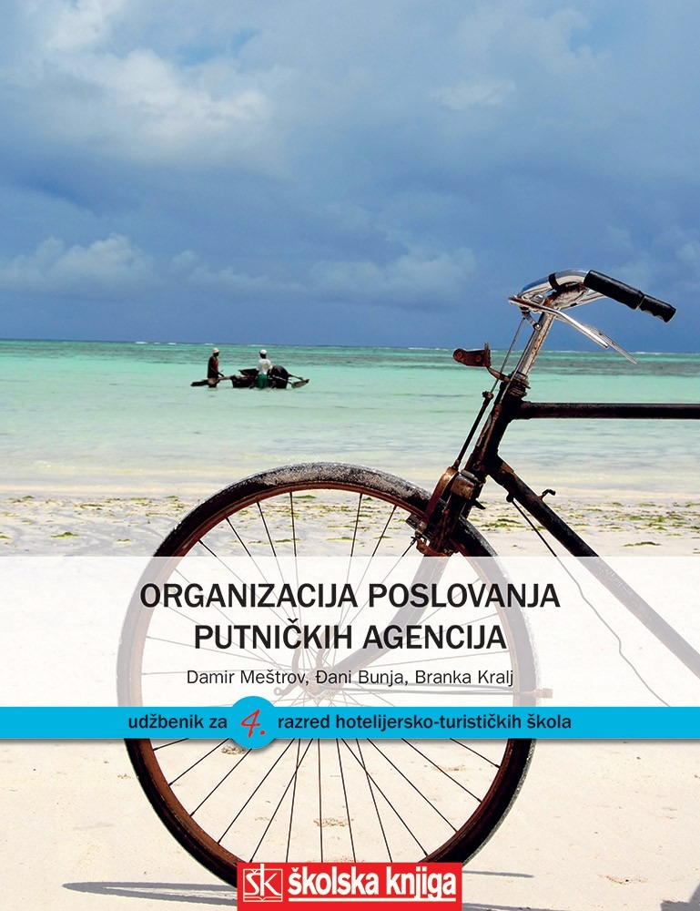 ORGANIZACIJA_POSLOVANJA_PUTNICKIH_AGENCIJA,_udzbenik_za_4__razred_hotelijersko_turistickih_skola_0.jpg