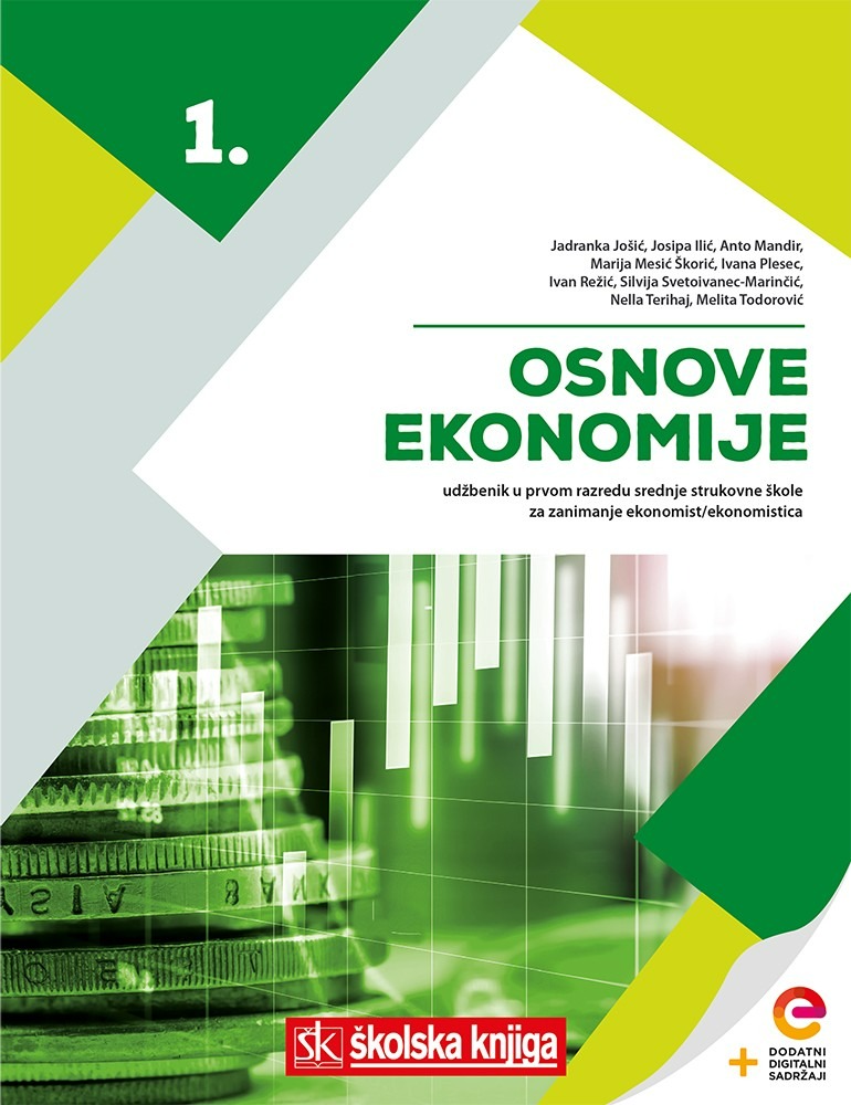 OSNOVE_EKONOMIJE_1,_udzbenik_s_dodatnim_digitalnim_sadrzajima_u_prvom_razredu_srednje_strukovne_skole_za_zanimanje_ekonomist___ekonomistica_0.jpg