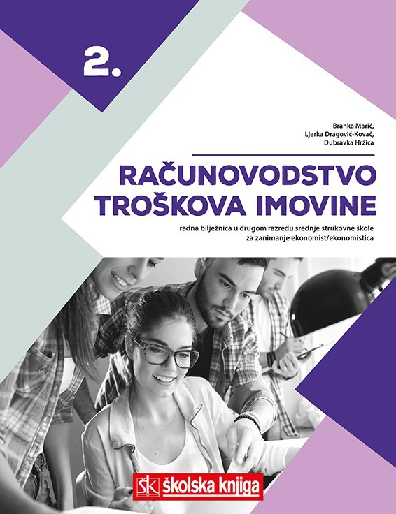 RACUNOVODSTVO_TROSKOVA_IMOVINE,_radna_biljeznica_u_drugom_razredu_srednje_strukovne_skole_za_zanimanje_ekonomist__ekonomistca_0.jpg