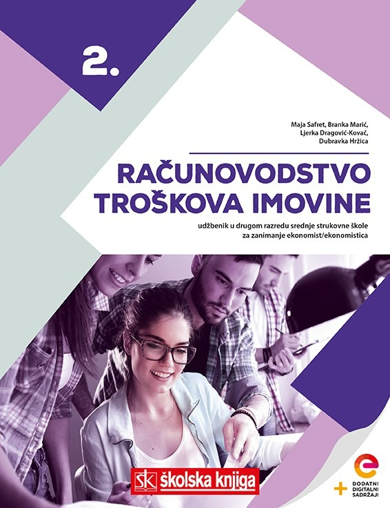 RACUNOVODSTVO_TROSKOVA_IMOVINE,_udzbenik_s_dodatnim_digitalnim_sadrzajima_u_drugom_razredu_srednje_strukovne_skole_za_zanimanje_ekonomist__ekonomiistica_0.jpg