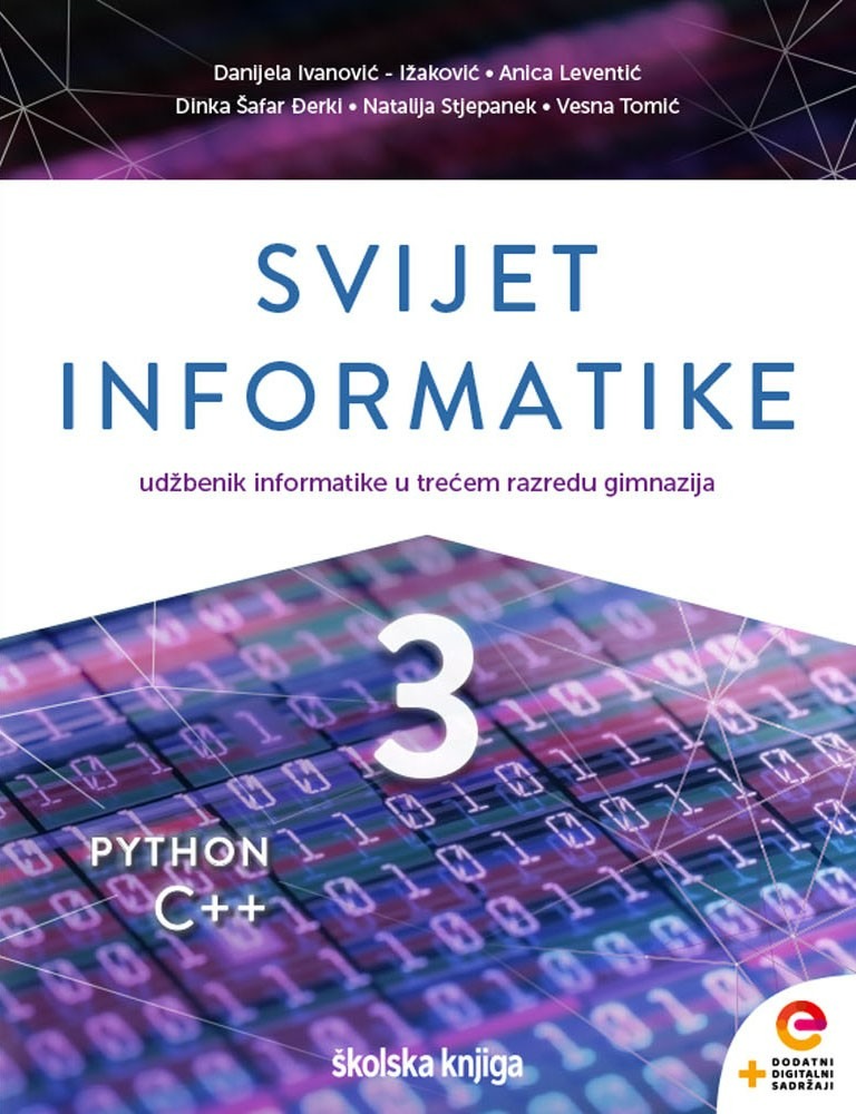 SVIJET_INFORMATIKE_3,_udzbenik_informatike_s_dodatnim_digitalnim_sadrzajima_u_trecem_razredu_gimnazija_0.jpg