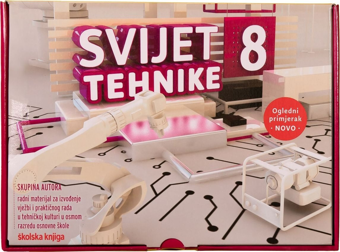 SVIJET_TEHNIKE_8,_radni_materijal_za_izvodenje_vjezbi_i_praktican_rad_u_tehnickoj_kulturi_u_osmom_razredu_osnovne_skole_0.jpg