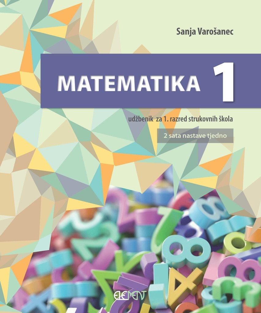 Matematika_1,_udzbenik_za_1__razred_strukovnih_skola_(2_sata_nastave_tjedno)_0.jpg