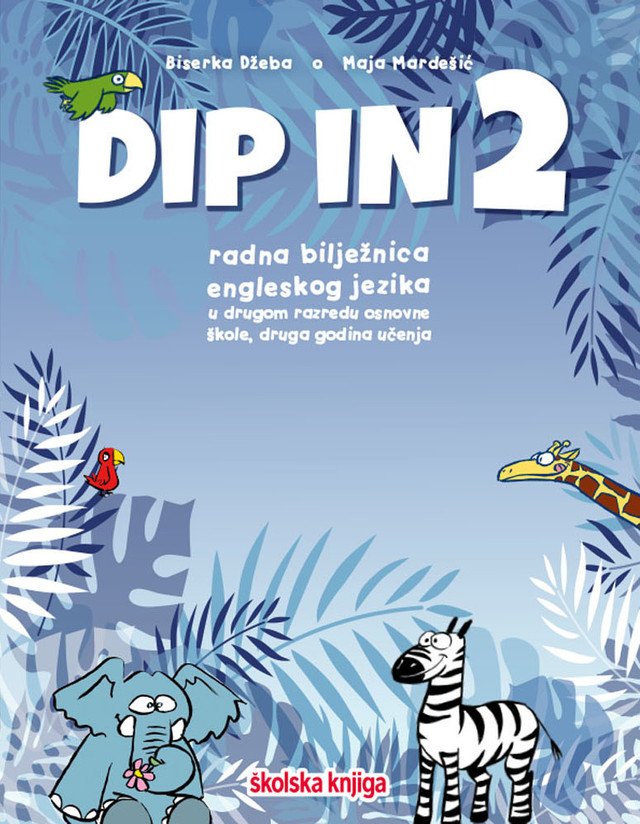 DIP_IN_2,_radna_biljeznica_za_engleski_jezik_u_drugom_razredu_osnovne_skole,druga_godina_ucenja,_prvi_strani_jezik_0.png
