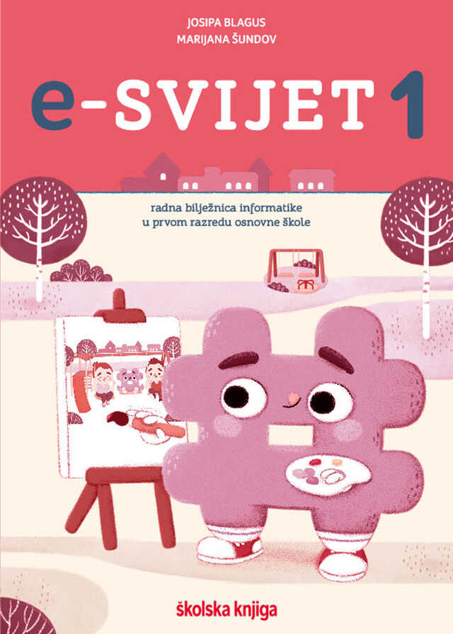 E_SVIJET_1,_radna_biljeznica_informatike_u_prvom_razredu_osnovne_skole_0.jpg