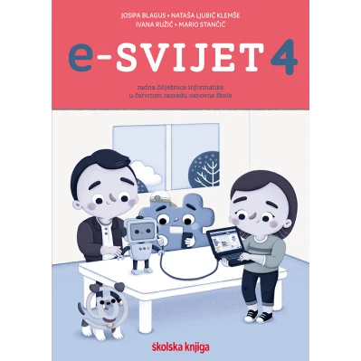 E_SVIJET_4,_radna_biljeznica_informatike_u_cetvrtom_razredu_osnovne_skole_0.jpg
