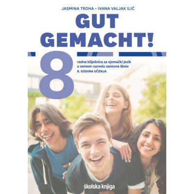 GUT_GEMACHT!_8,_radna_biljeznica_za_njemacki_jezik_u_osmom_razredu_osnovne_skole,_8__godina_ucenja_0.jpg