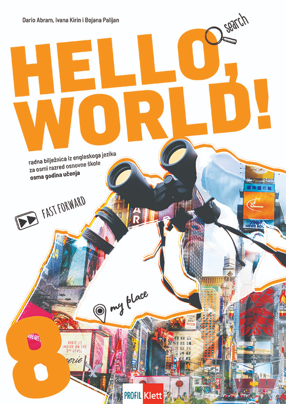 HELLO_WORLD!_8,_radna_biljeznica_iz_engleskoga_jezika_za_osmi_razred_osnovne_skole,_osma_godina_ucenja_0.png