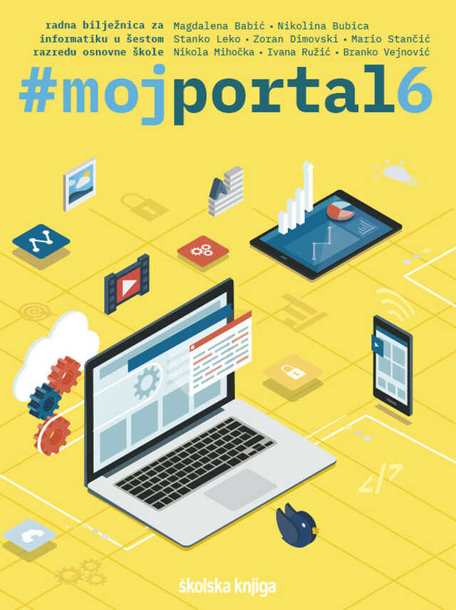 #MOJPORTAL6,_radna_biljeznica_za_informatiku_u_sestom_razredu_osnovne_skole_0.jpg