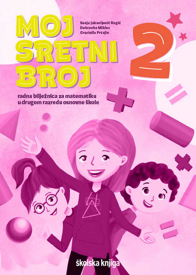 MOJ_SRETNI_BROJ_2,_radna_biljeznica_za_matematiku_u_drugom_razredu_osnovne_skole_0.jpg
