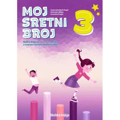 MOJ_SRETNI_BROJ_3,_radna_biljeznica_za_matematiku_u_trecem_razredu_osnovne_skole_0.jpg