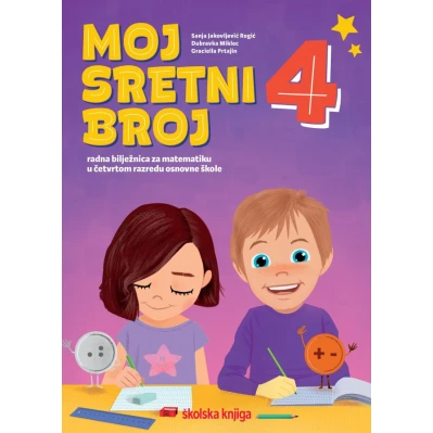 MOJ_SRETNI_BROJ_4,_radna_biljeznica_za_matematiku_u_cetvrtom_razredu_osnovne_skole_0.jpg