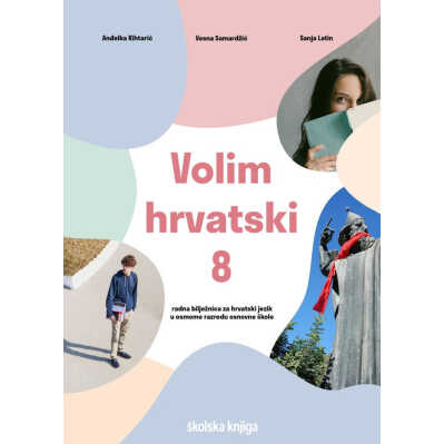 VOLIM_HRVATSKI_8,_radna_biljeznica_za_hrvatski_jezik_u_osmome_razredu_osnovne_skole_0.jpg