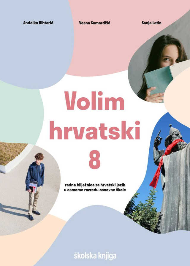 VOLIM_HRVATSKI_8,_radna_biljeznica_za_hrvatski_jezik_u_osmome_razredu_osnovne_skole_0.jpg
